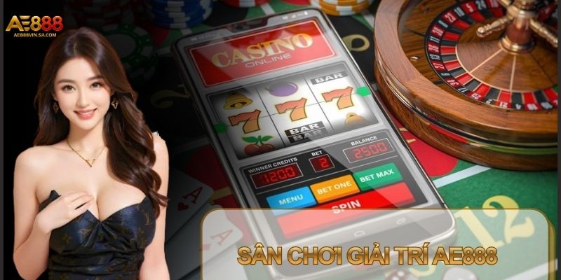Giới thiệu AE888 nhằm định hình rõ hướng đi